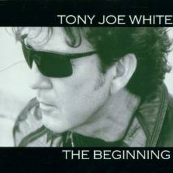 Tony Joe White : The Beginning